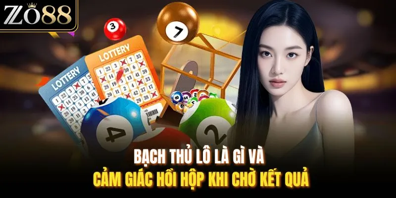 Bạch Thủ Lô Là Gì - Khám Phá Cách Chơi Hiệu Quả Tại ZO88 - Devix