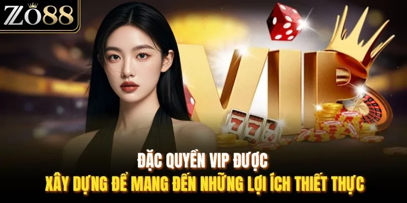 Đặc Quyền VIP Tại ZO88 - Trải Nghiệm Đẳng Cấp Cho Hội Viên - Devix