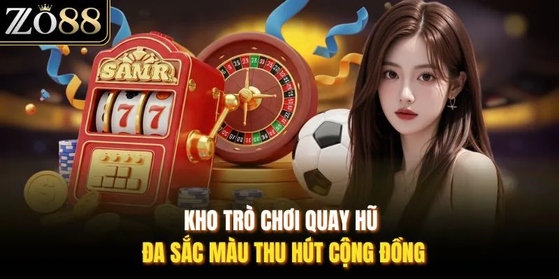 Top Game Nổ Hũ Đổi Thưởng ZO88 - Trải Nghiệm Slot Cực Cuốn - Devix