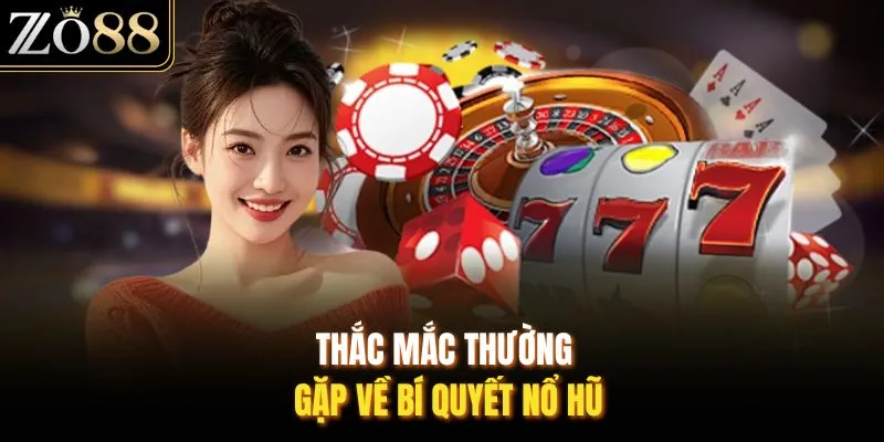 Bí Quyết Nổ Hũ Cho Người Mới Cực Kỳ Hiệu Quả Tại ZO88 - Devix