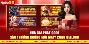 Khuyến mãi Hello88 - Tổng hợp các siêu ưu đãi độc quyền - Devix