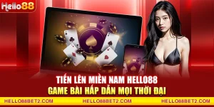 Casino Hello88 - Trải nghiệm cược đẳng cấp quốc tế - Devix