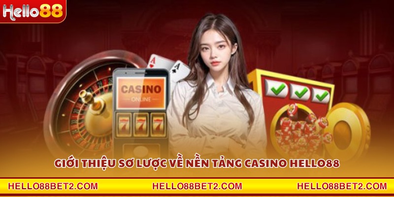 Casino Hello88 - Trải nghiệm cược đẳng cấp quốc tế - Devix