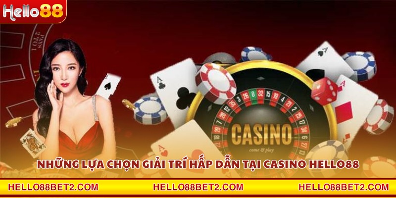 Casino Hello88 - Trải nghiệm cược đẳng cấp quốc tế - Devix