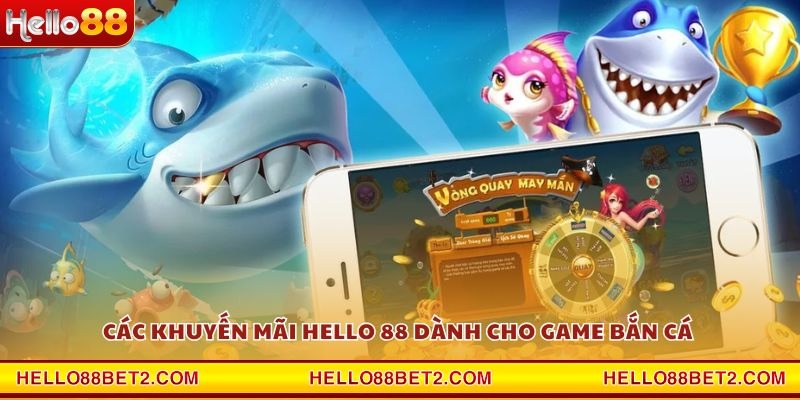 Bắn cá Hello88 - Game đổi thưởng giải trí hot nhất hiện nay - Devix