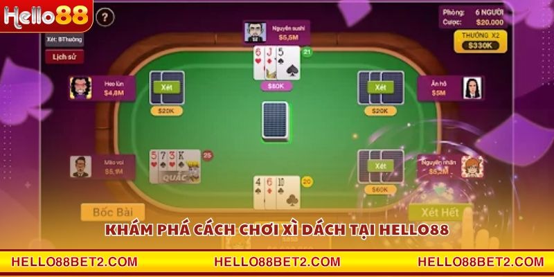 Cách chơi Xì Dách Hello88 - Hướng dẫn chi tiết cho người mới - Devix