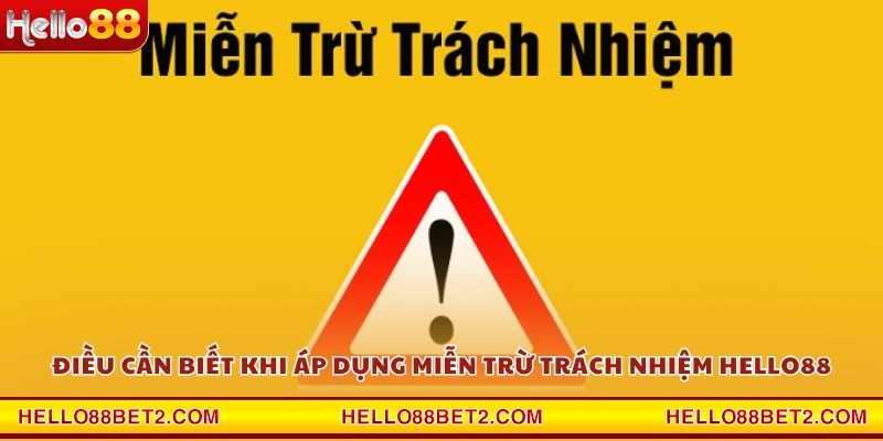 Miễn trừ trách nhiệm Hello88 – Quy định pháp lý cần nắm rõ - Devix