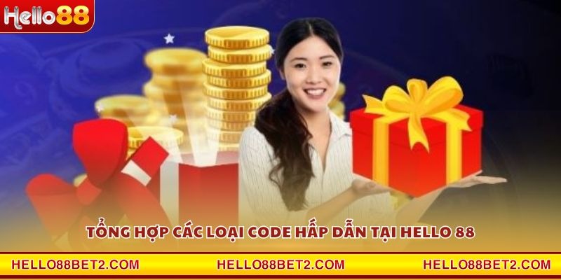 Nhà Cái Phát Code - Săn thưởng khủng mỗi ngày cùng Hello88 - Devix