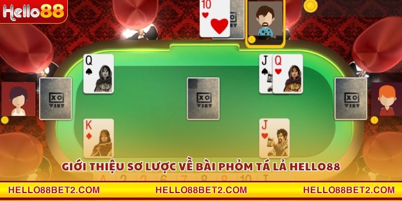 Phỏm Tá Lả Hello88 - Trải nghiệm game bài đậm chất Việt - Hello88 - Devix