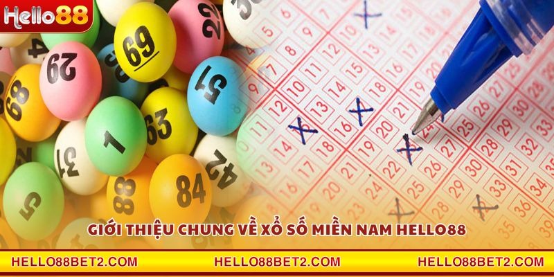 Xổ số miền Nam Hello88 - Trải nghiệm chơi trực tuyến an toàn - Devix