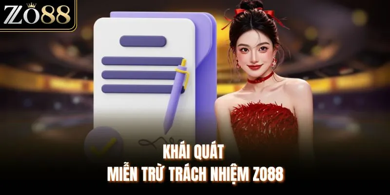 Miễn Trừ Trách Nhiệm ZO88 Và Các Quy Định Quan Trọng Nhất - Devix